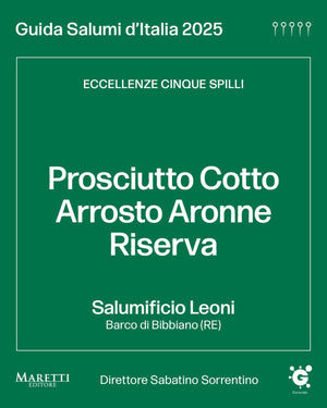 Aronne Leoni Riserva -  5 SPILLI Guida Salumi D’Italia 2025 & PLATINUM AWARD WINEHUNTER 2024